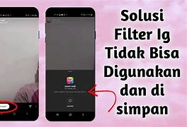 Kenapa Filter Ig Tidak Bisa Dicari